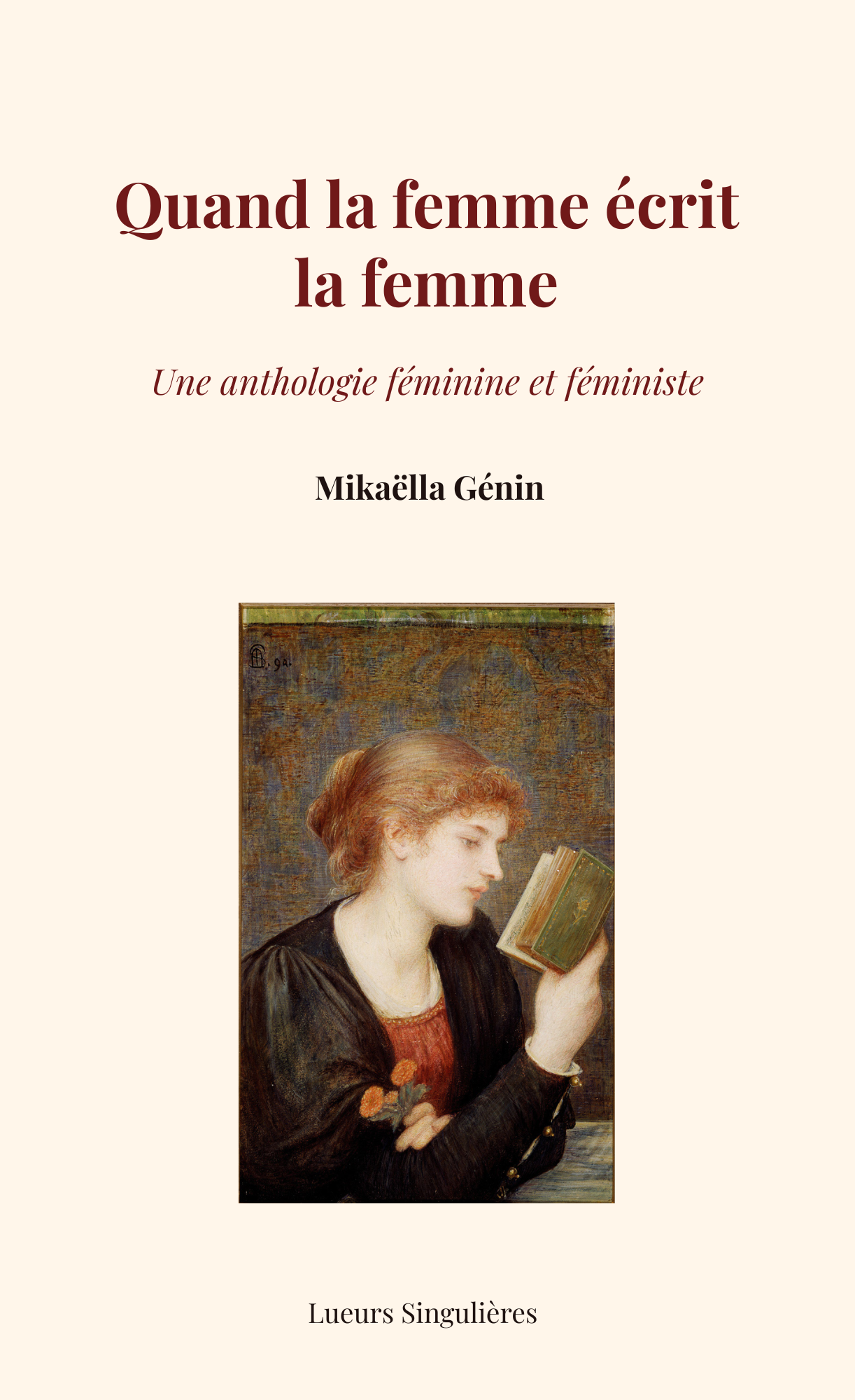 Couverture: Quand la femme écrit la femme : Une anthologie féminine et féministe